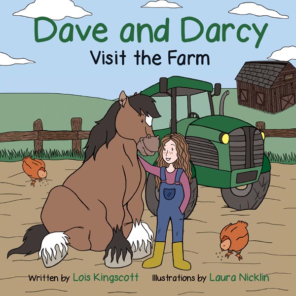 Dave and Darcy Book: Visit the Farm